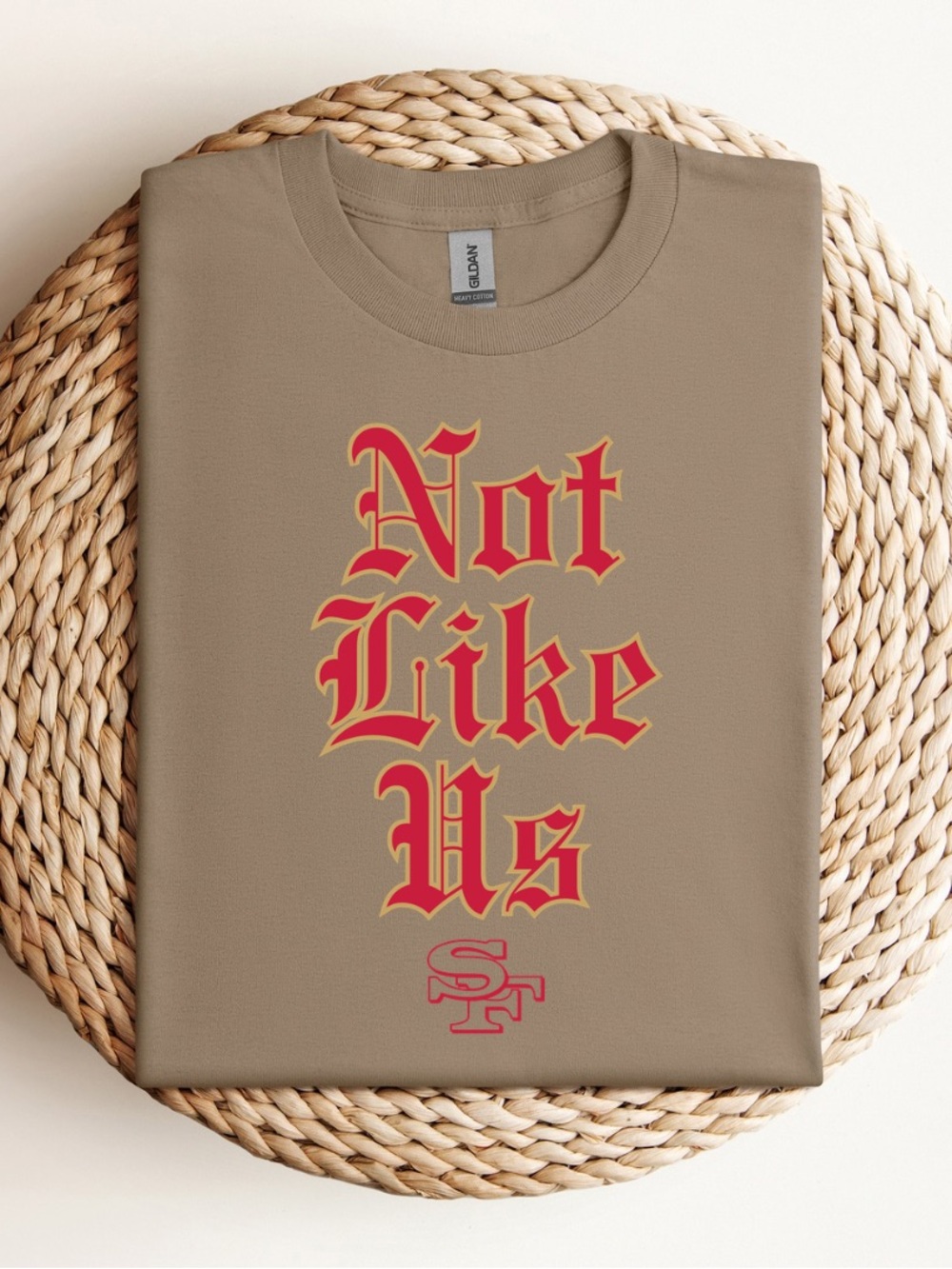 Not Like Us San Francisco Football T-Shirt